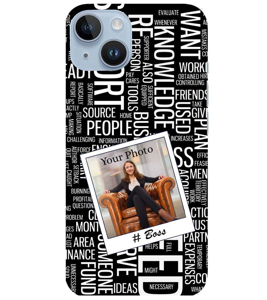 A0528-Boss with Photo Back Cover for Apple iPhone 14