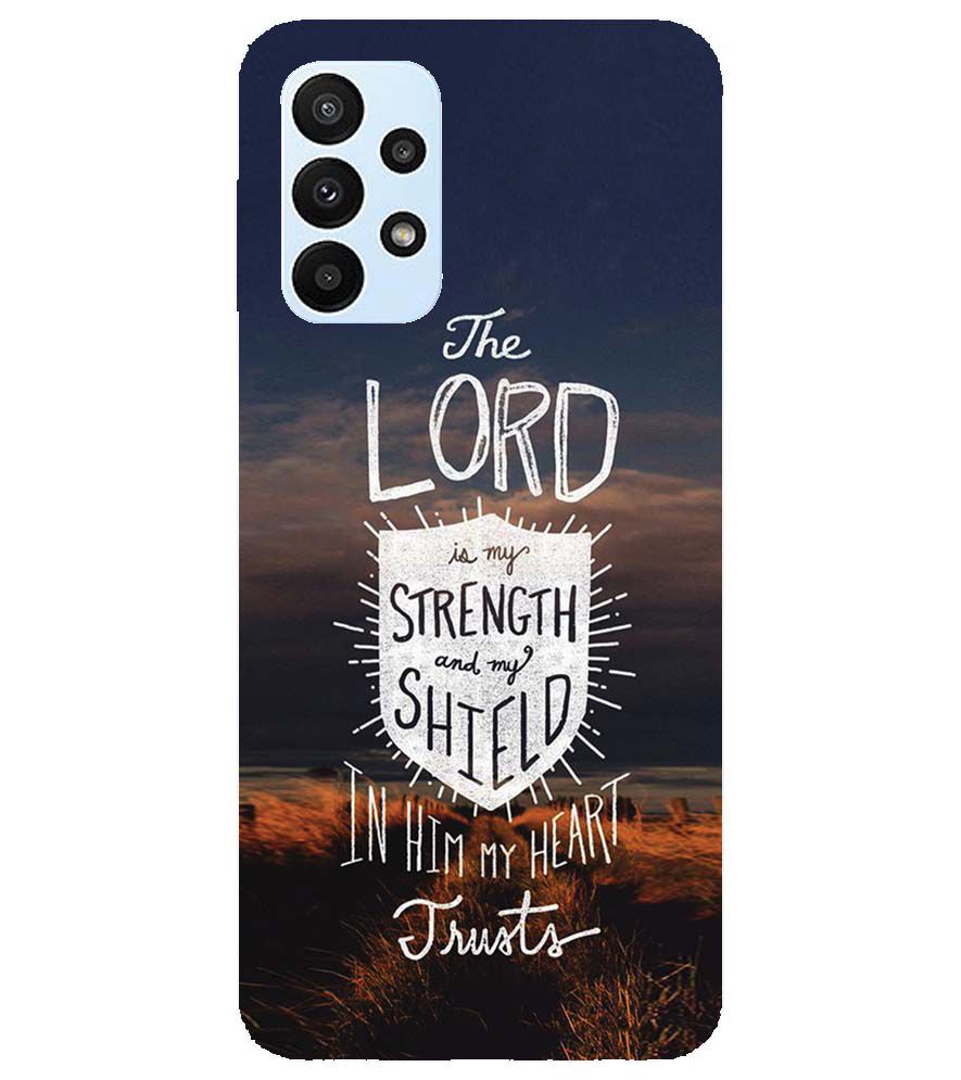 D2206-In Lord My Heart Trusts Back Cover for Samsung Galaxy A23