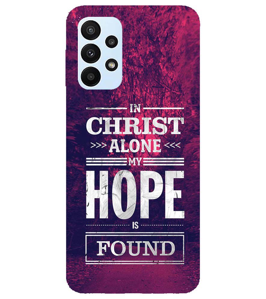 D2208-In Christ I Find Hope Back Cover for Samsung Galaxy A23