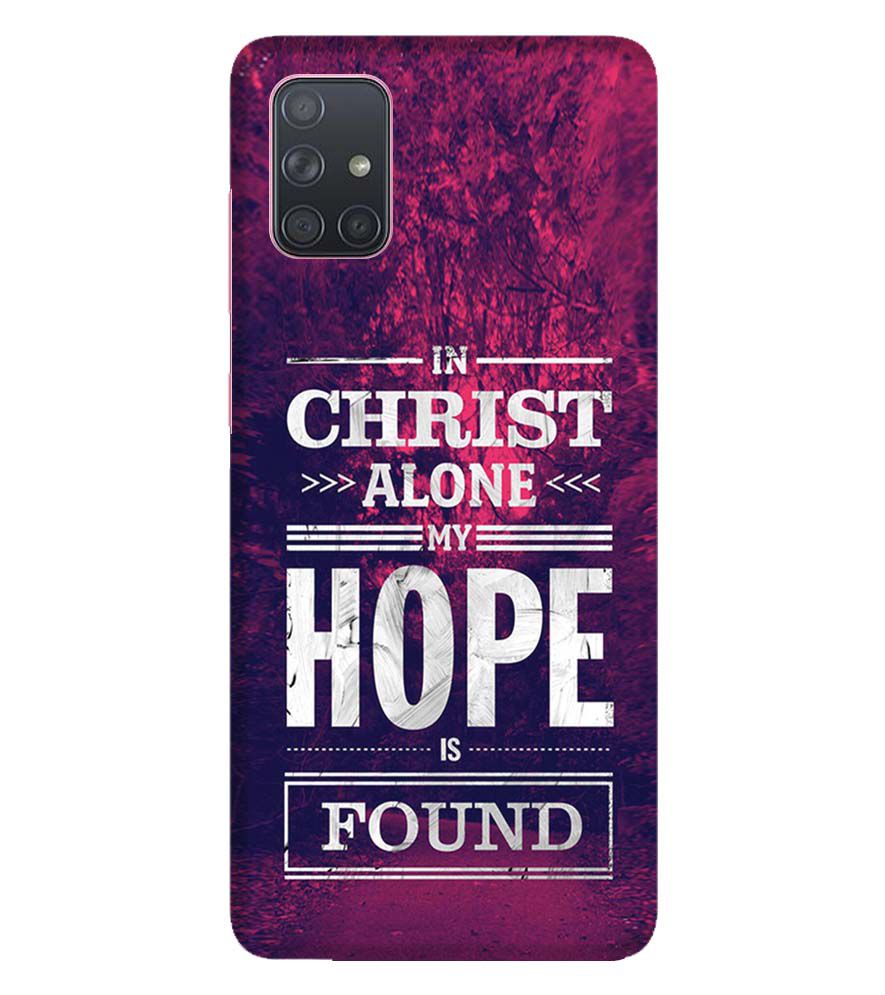 D2208-In Christ I Find Hope Back Cover for Samsung Galaxy A71