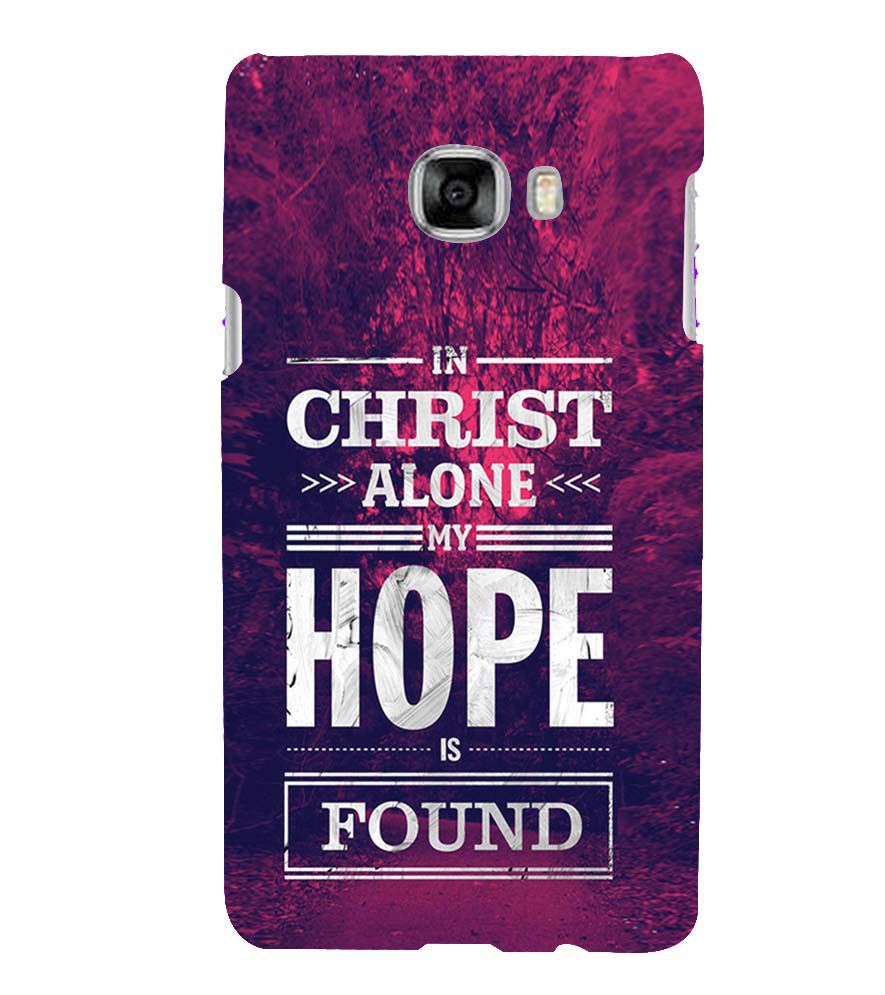 D2208-In Christ I Find Hope Back Cover for Samsung Galaxy C7 Pro