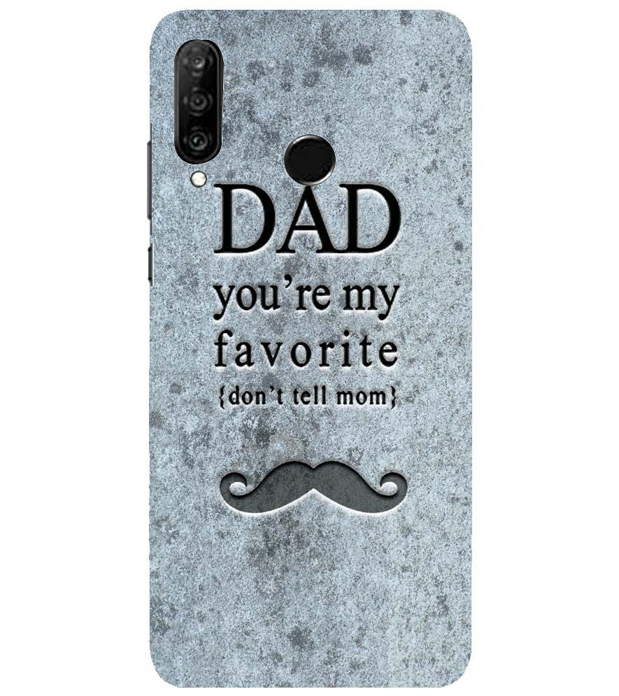 G0037-Dad You're my Favourite Back Cover for Huawei nova 4e