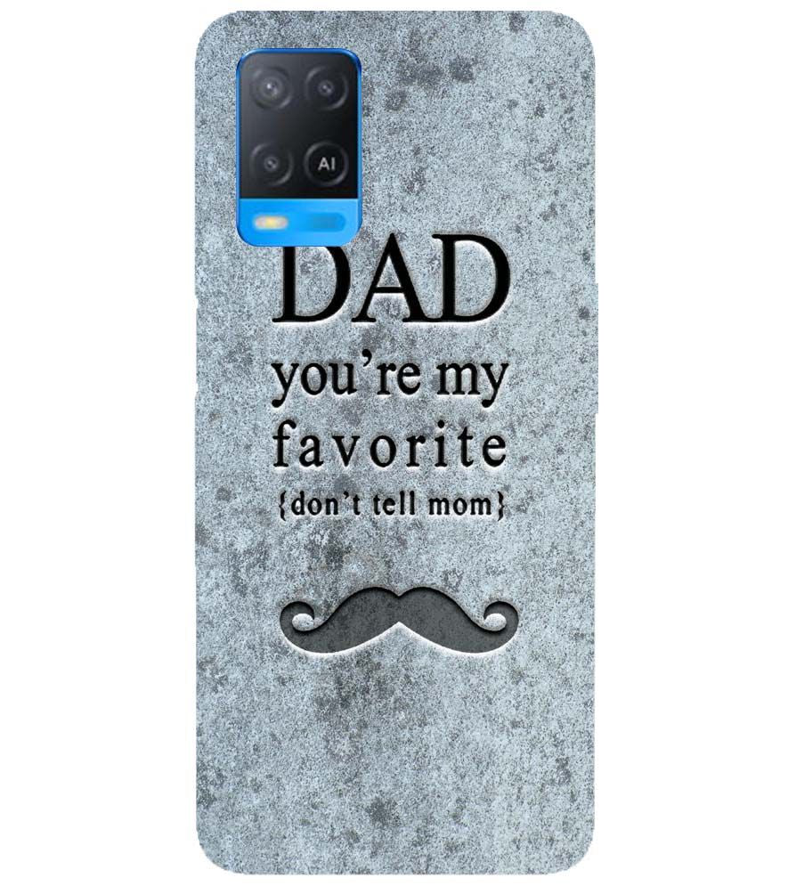 G0037-Dad You're my Favourite Back Cover for Oppo A54