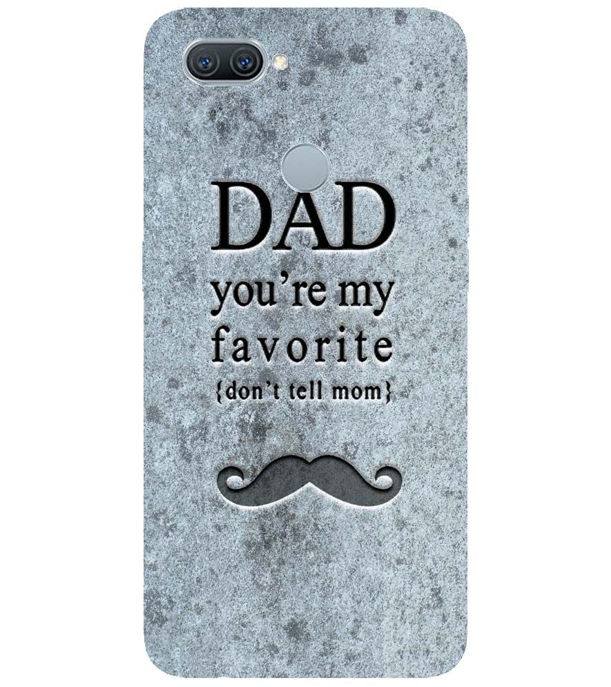 G0037-Dad You're my Favourite Back Cover for Oppo A7