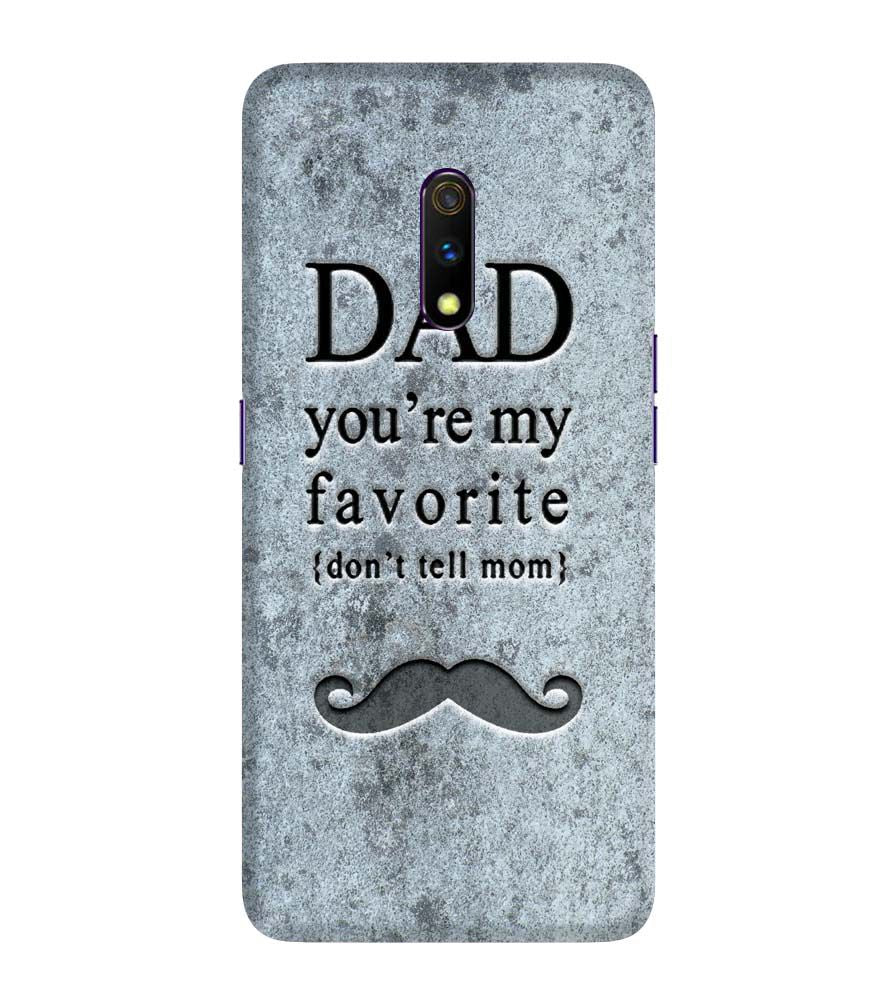 G0037-Dad You're my Favourite Back Cover for Realme X