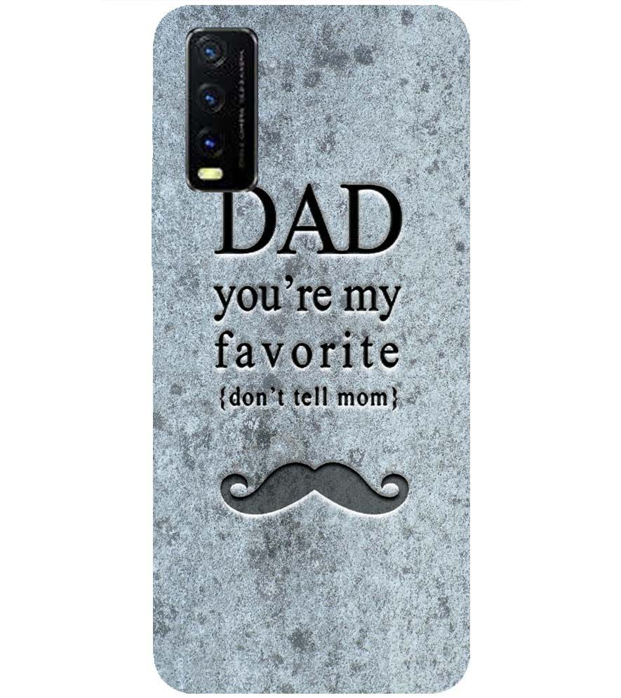 G0037-Dad You're my Favourite Back Cover for vivo Y20s
