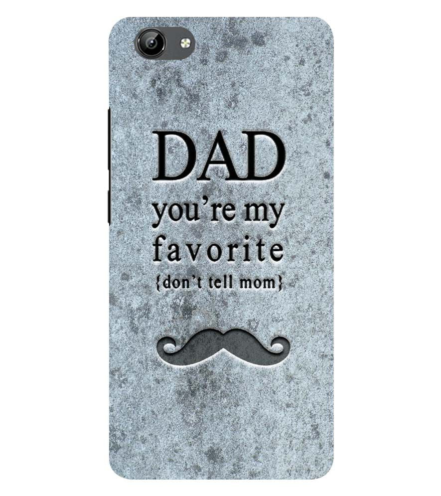 G0037-Dad You're my Favourite Back Cover for Vivo Y71i