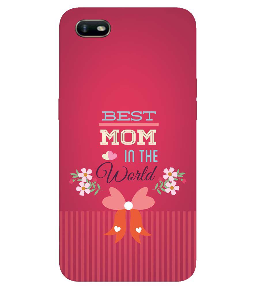 G0357-Best Mom in the World Back Cover for Oppo A1k