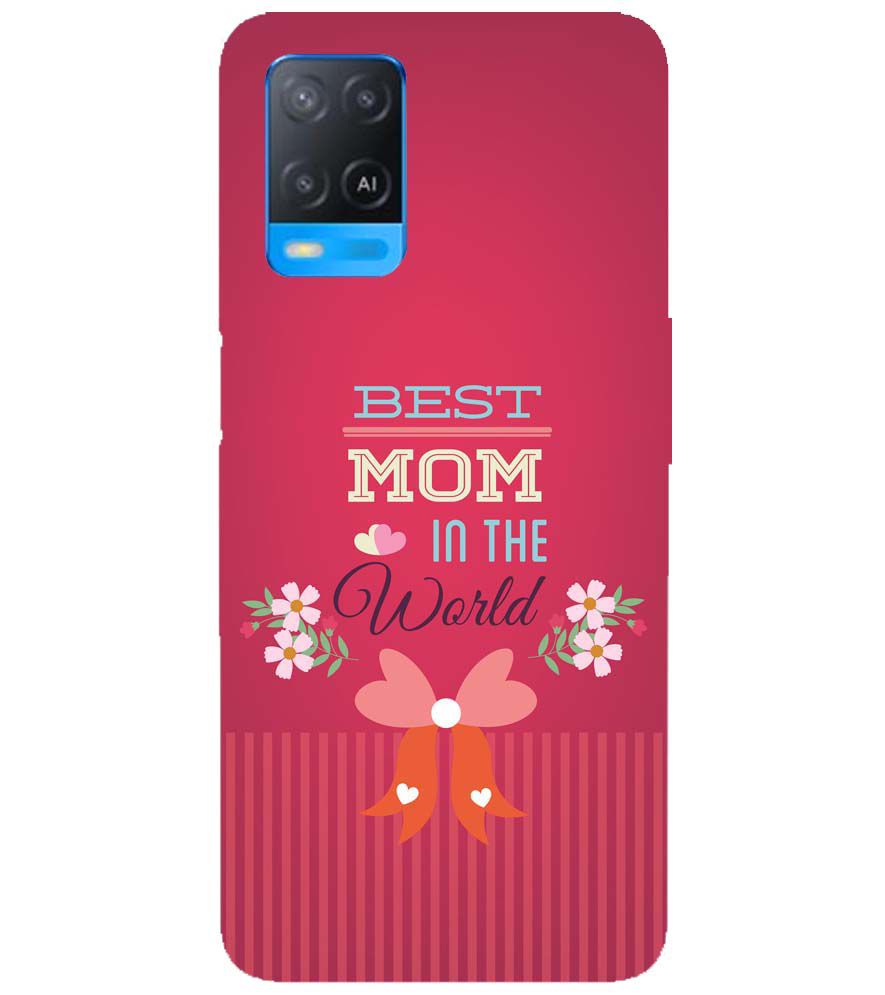 G0357-Best Mom in the World Back Cover for Oppo A54