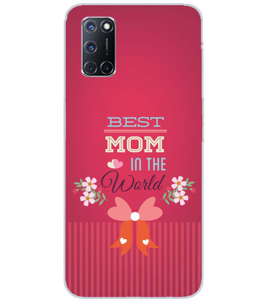 G0357-Best Mom in the World Back Cover for Oppo A72