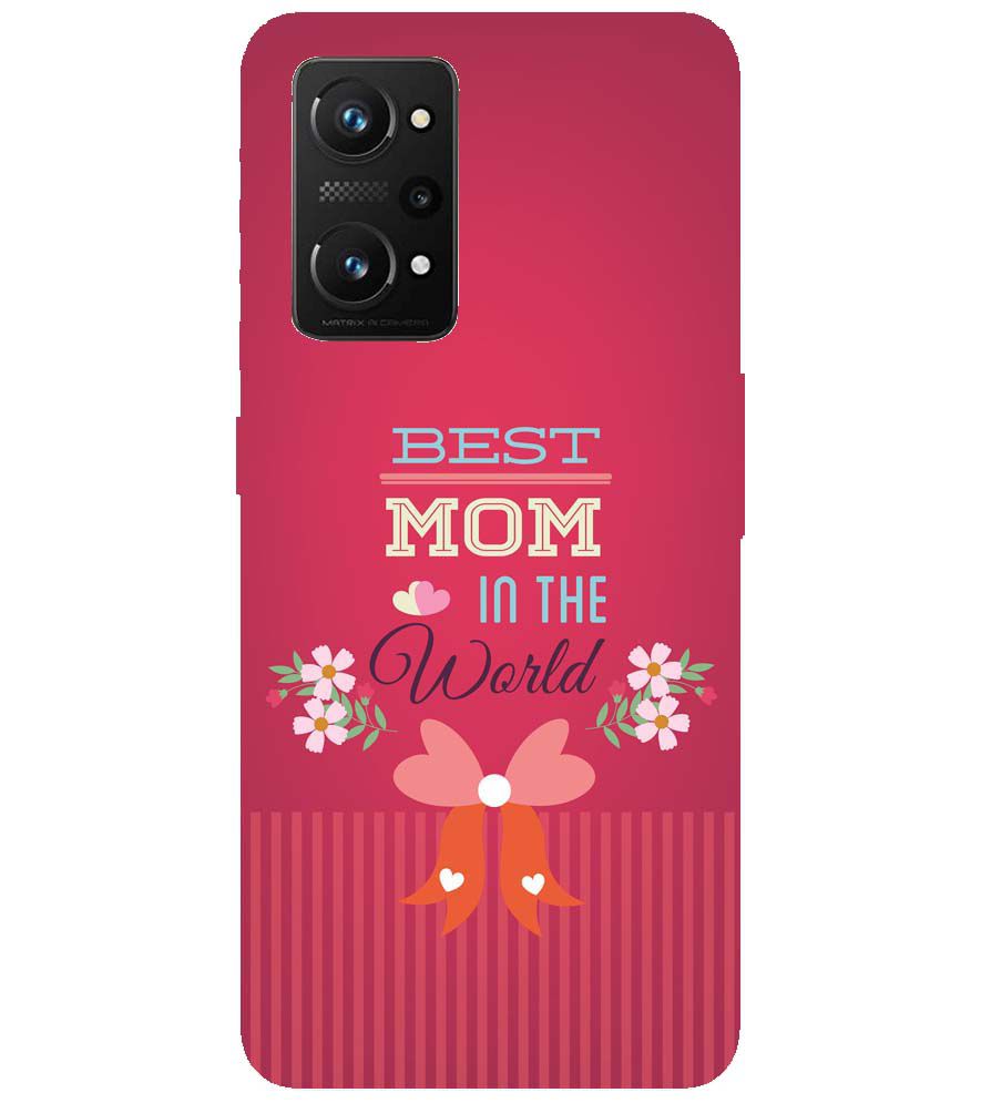 G0357-Best Mom in the World Back Cover for Realme X7 Max 5G