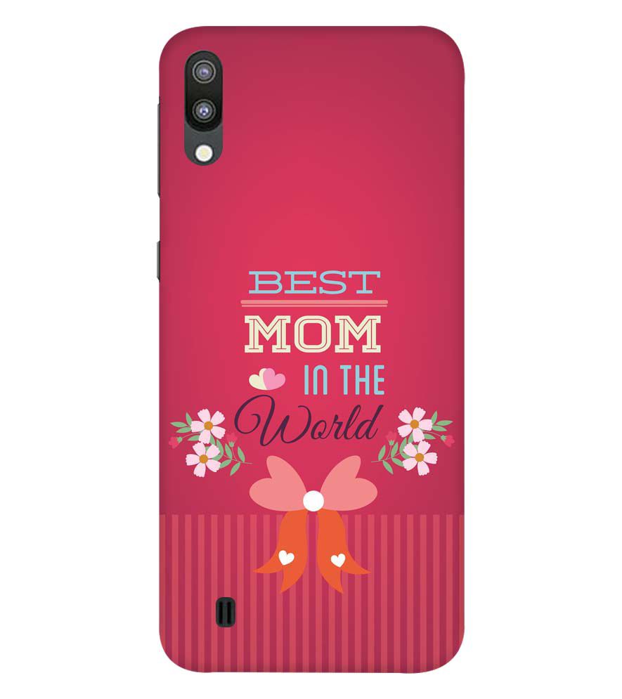 G0357-Best Mom in the World Back Cover for Samsung Galaxy M10