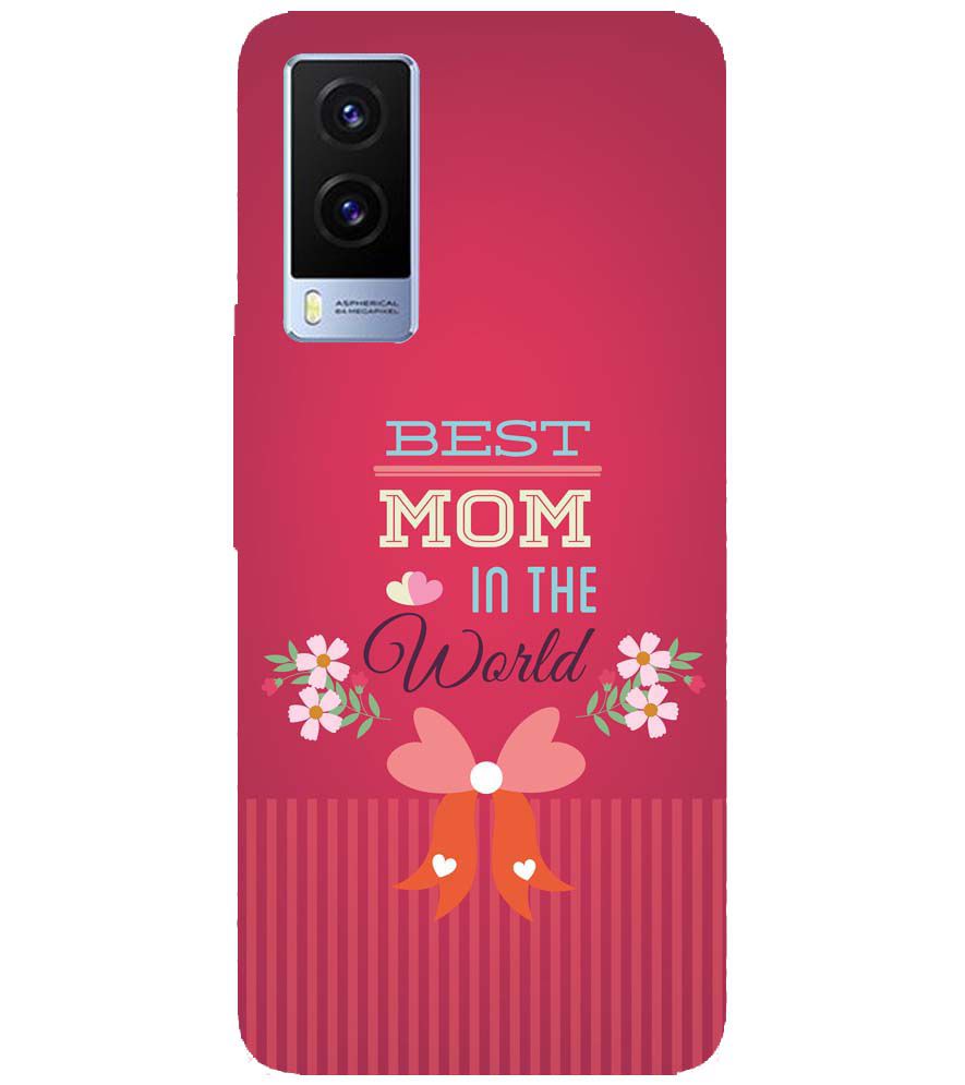 G0357-Best Mom in the World Back Cover for Vivo V21e 5G