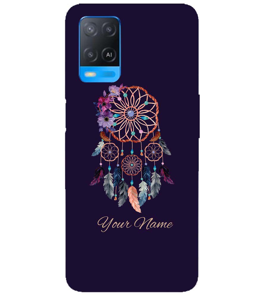 IK5012-Dream Catcher with Name Back Cover for Oppo A54
