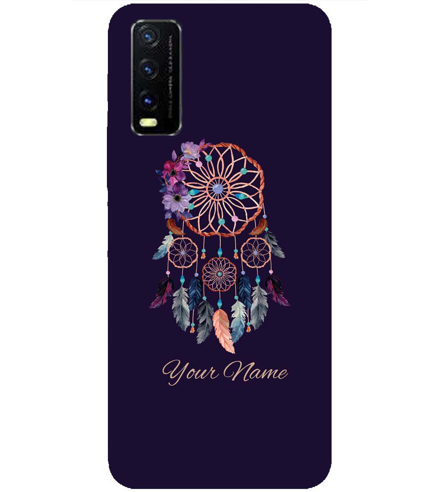 IK5012-Dream Catcher with Name Back Cover for vivo Y20s