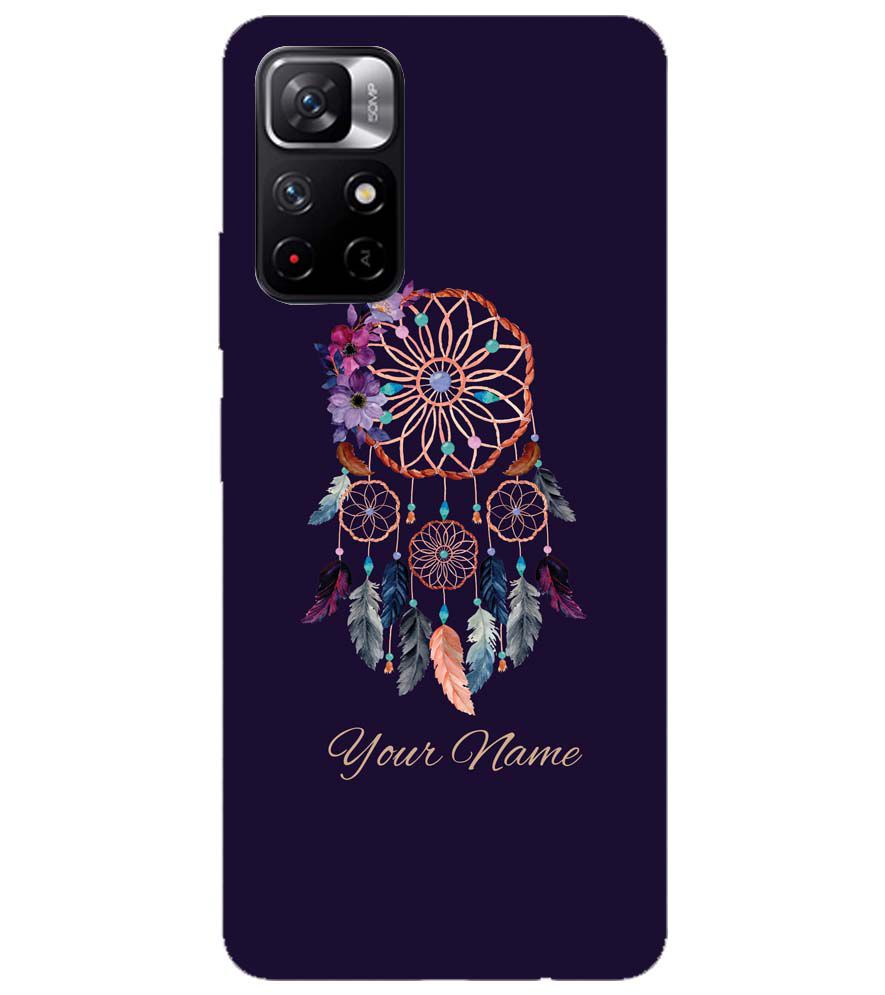 IK5012-Dream Catcher with Name Back Cover for Xiaomi Redmi Note 11T 5G