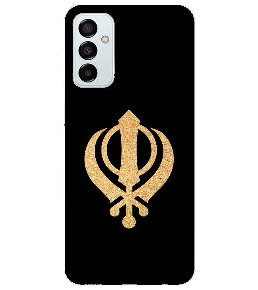 PS1300-Khanda Sahib Back Cover for Samsung Galaxy F23