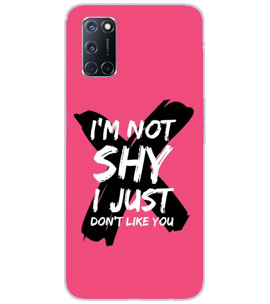 PS1322-I am Not Shy Back Cover for Oppo A72