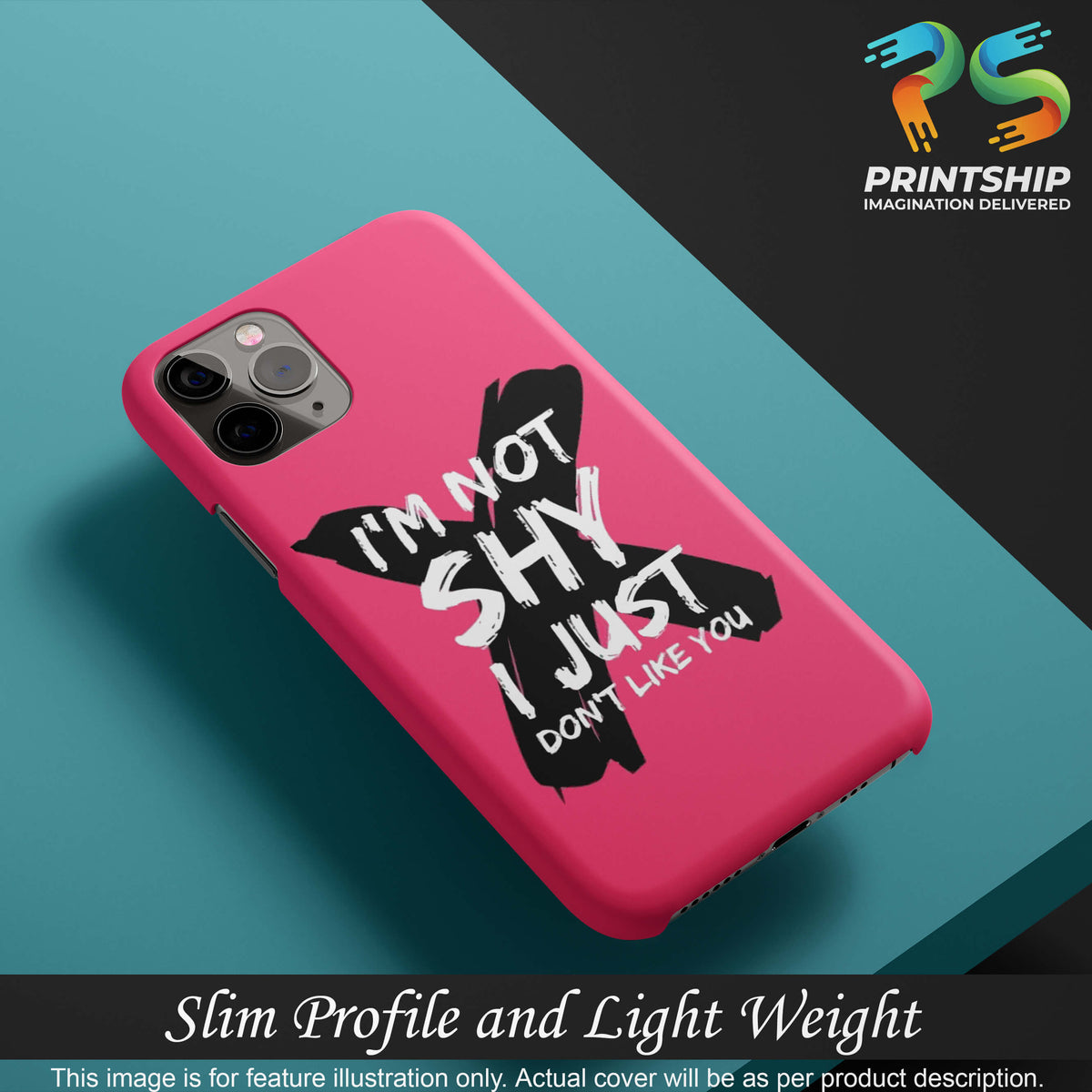PS1322-I am Not Shy Back Cover for Huawei nova 4e-Image4