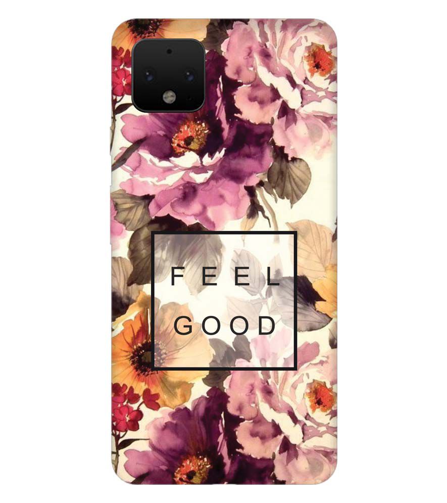 PS1324-Feel Good Flowers Back Cover for Google Pixel 4