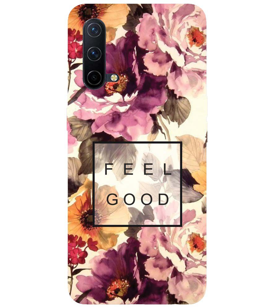PS1324-Feel Good Flowers Back Cover for OnePlus Nord CE 5G