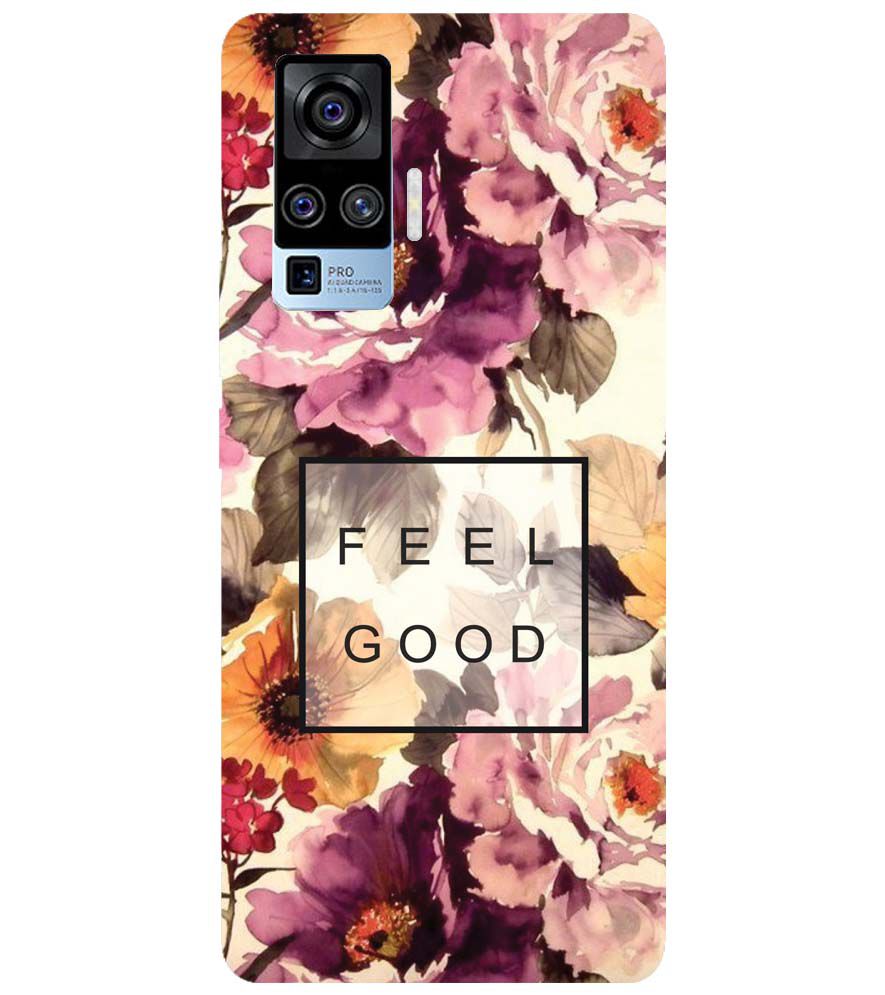 PS1324-Feel Good Flowers Back Cover for vivo X50 Pro
