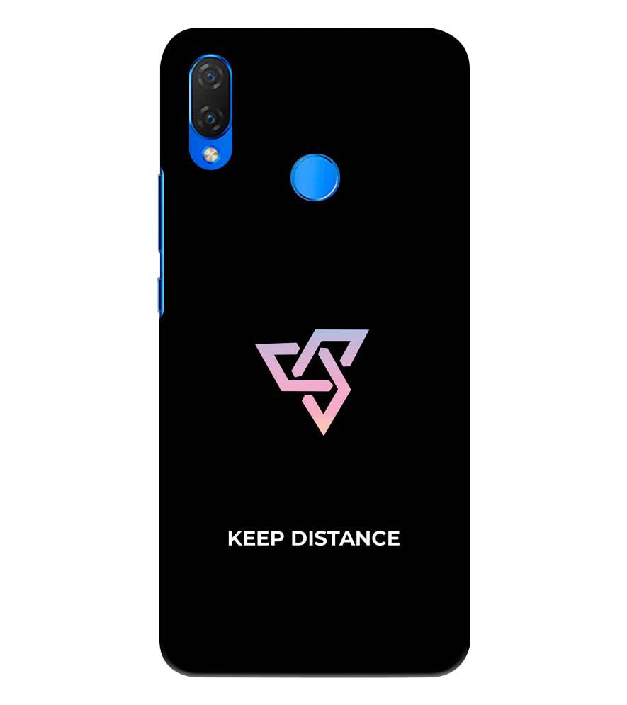 PS1334-Keep Distance Back Cover for Huawei Nova 3 and 3i