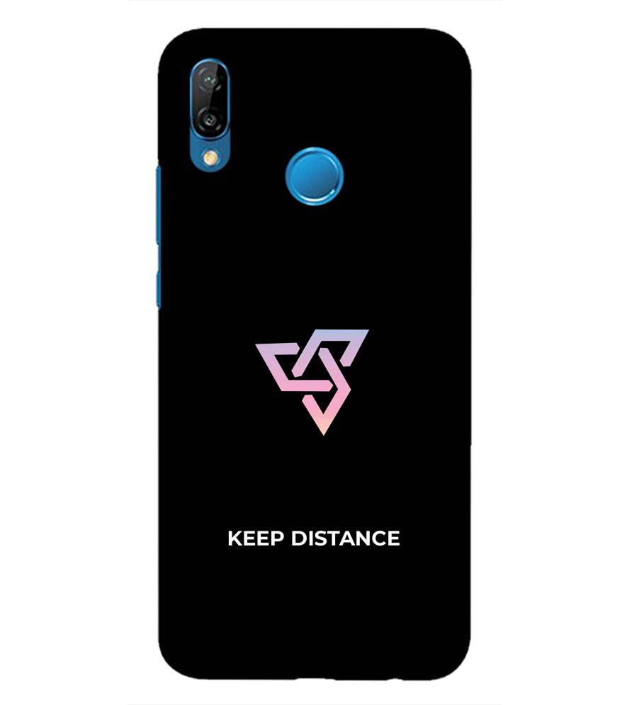 PS1334-Keep Distance Back Cover for Huawei P20 Lite