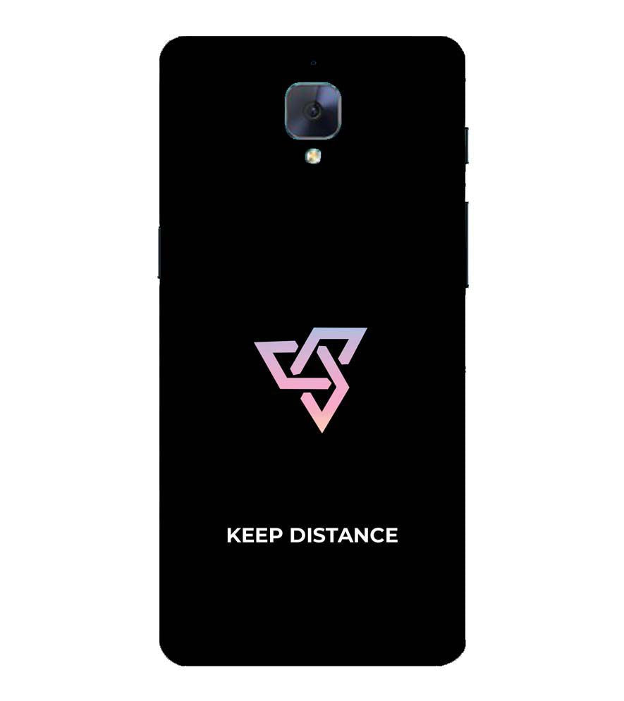 PS1334-Keep Distance Back Cover for OnePlus 3 and OnePlus 3T