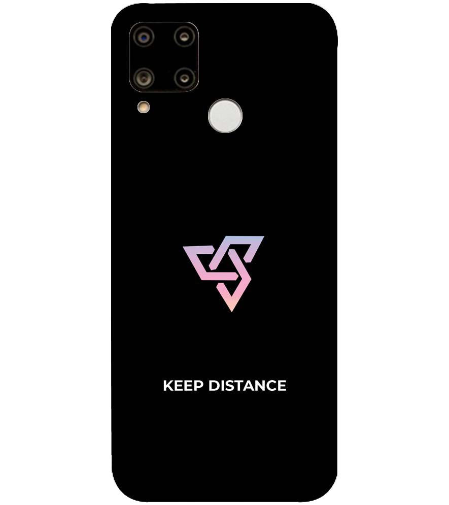 PS1334-Keep Distance Back Cover for Realme C15
