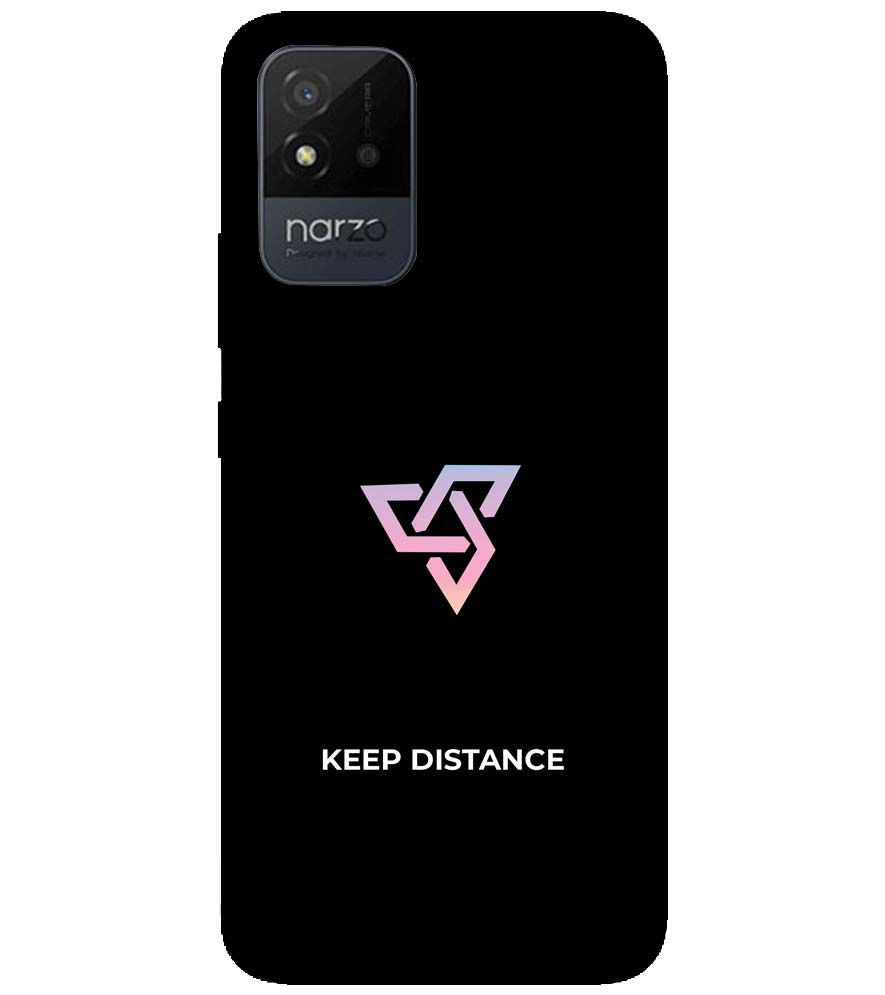 PS1334-Keep Distance Back Cover for Realme Narzo 50i