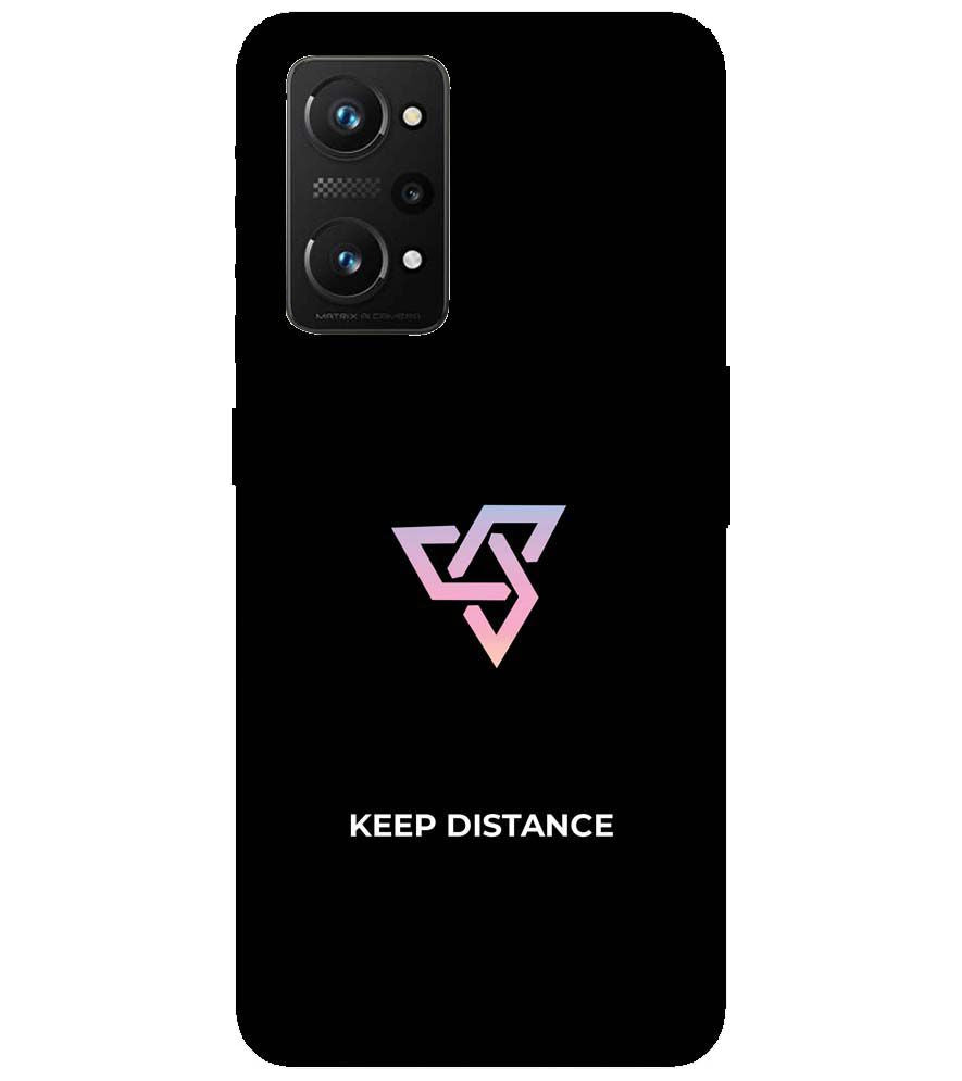 PS1334-Keep Distance Back Cover for Realme Q3 Pro 5G