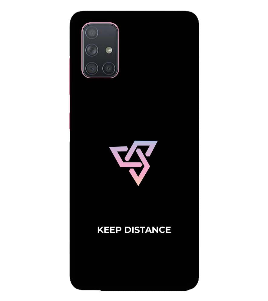 PS1334-Keep Distance Back Cover for Samsung Galaxy A71
