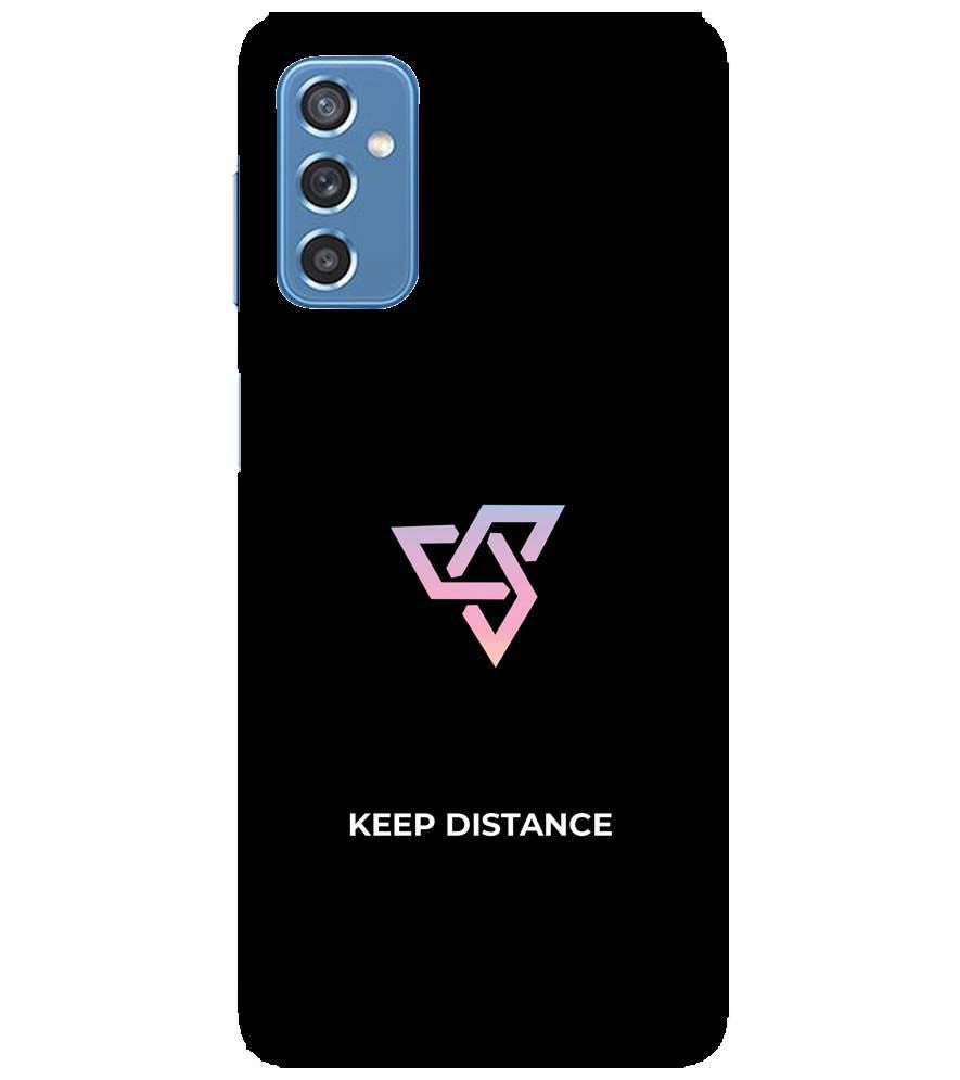 PS1334-Keep Distance Back Cover for Samsung Galaxy M52 5G