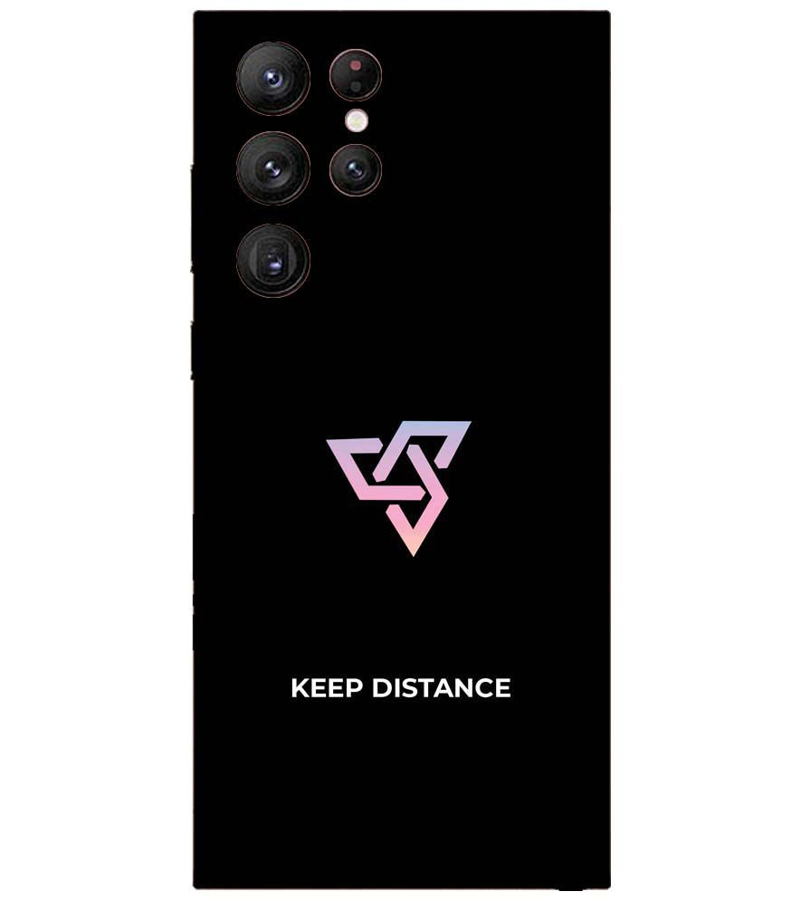 PS1334-Keep Distance Back Cover for Samsung Galaxy S22 Ultra 5G