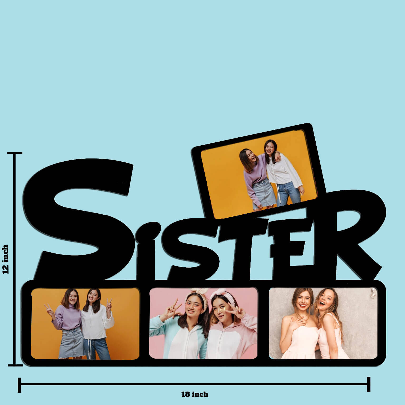 Laser Cut Photo Frame Sister Photos Frame with Four Photos - MDF Wood, 18"x12"
