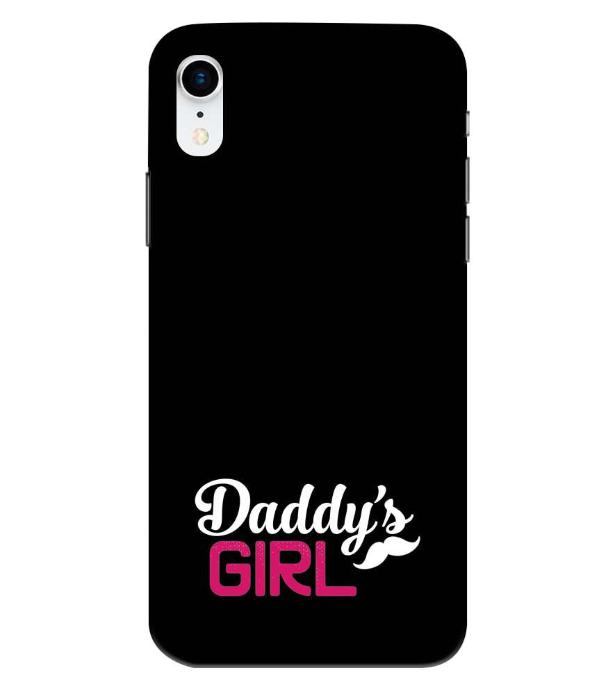 U0052-Daddy's Girl Back Cover for Apple iPhone XR