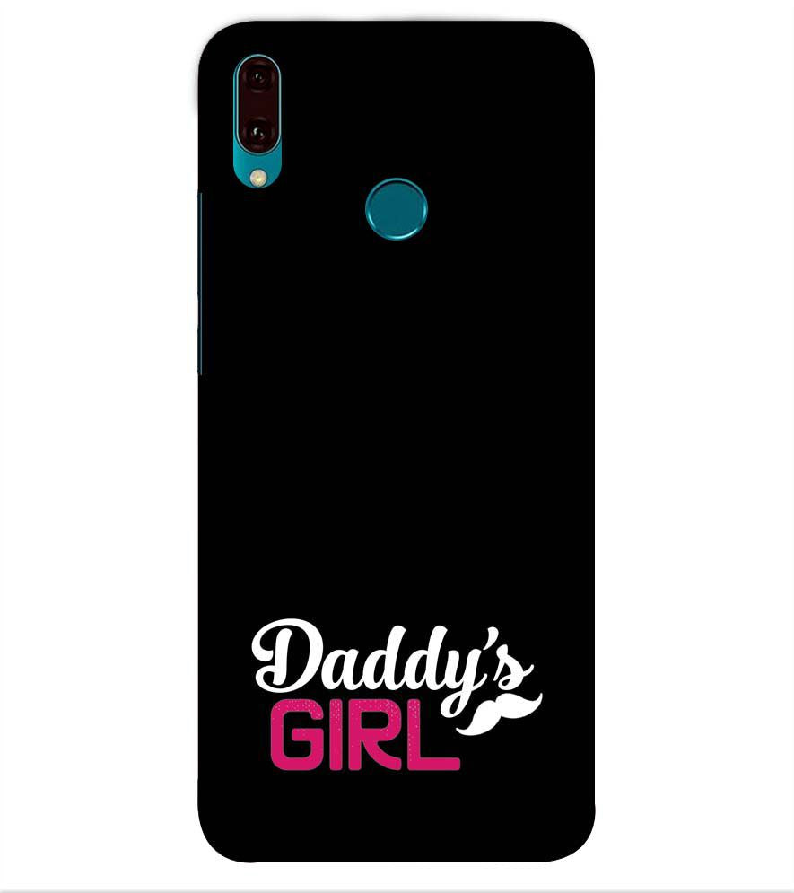 U0052-Daddy's Girl Back Cover for Huawei Y9 (2019)