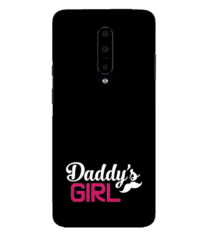 U0052-Daddy's Girl Back Cover for OnePlus 7
