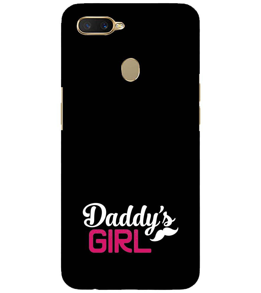 U0052-Daddy&#39;s Girl Back Cover for Oppo A11K
