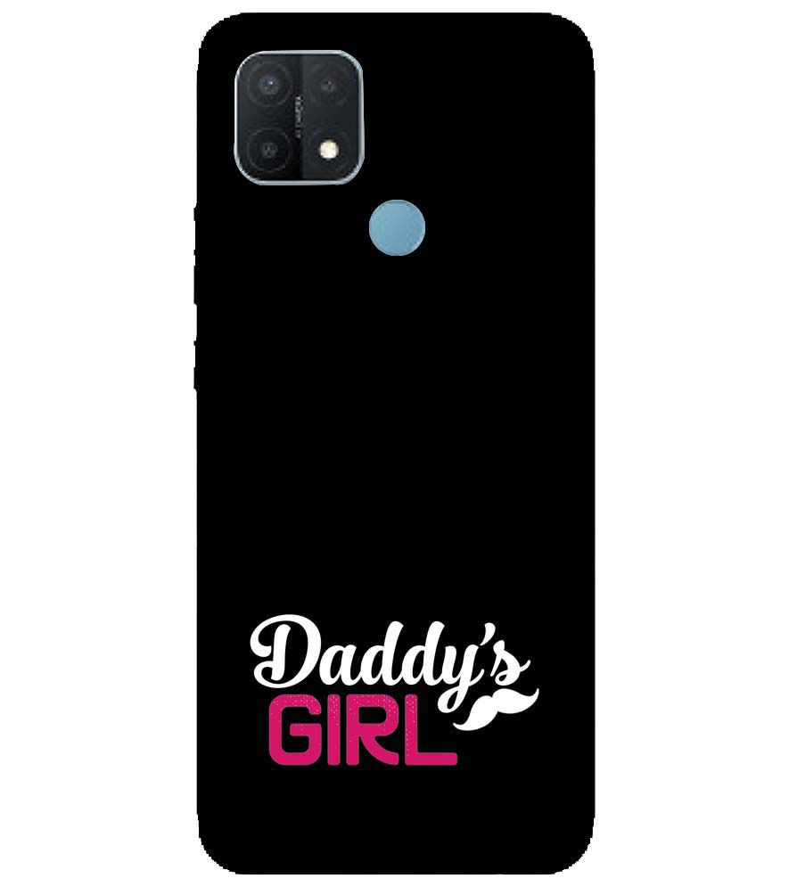 U0052-Daddy's Girl Back Cover for Oppo A15 and Oppo A15s