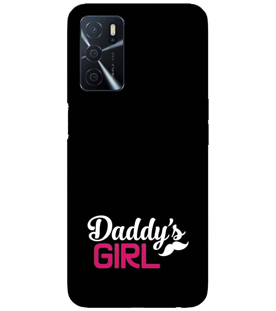 U0052-Daddy's Girl Back Cover for Oppo A16