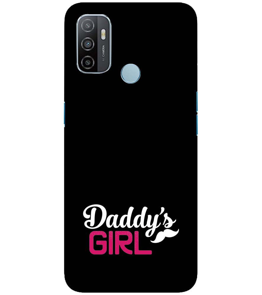 U0052-Daddy's Girl Back Cover for Oppo A32