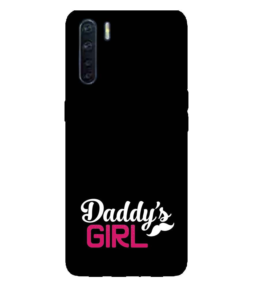 U0052-Daddy's Girl Back Cover for Oppo A91