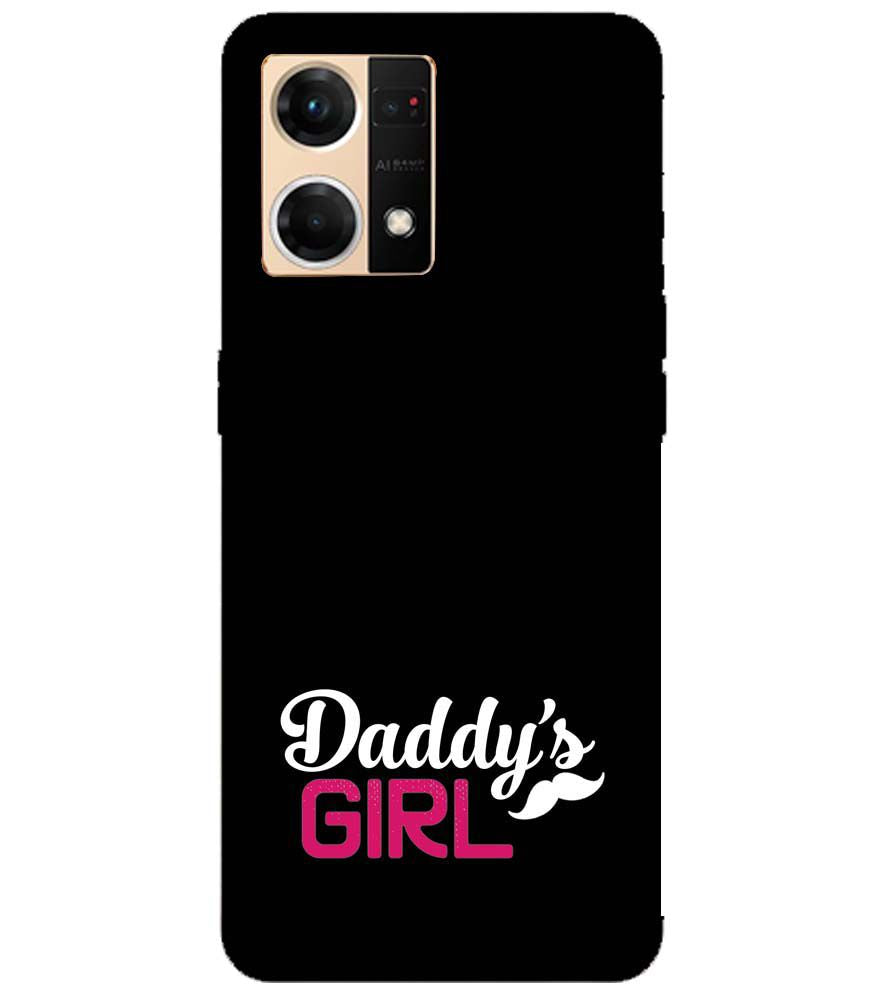 U0052-Daddy's Girl Back Cover for Oppo F21 Pro