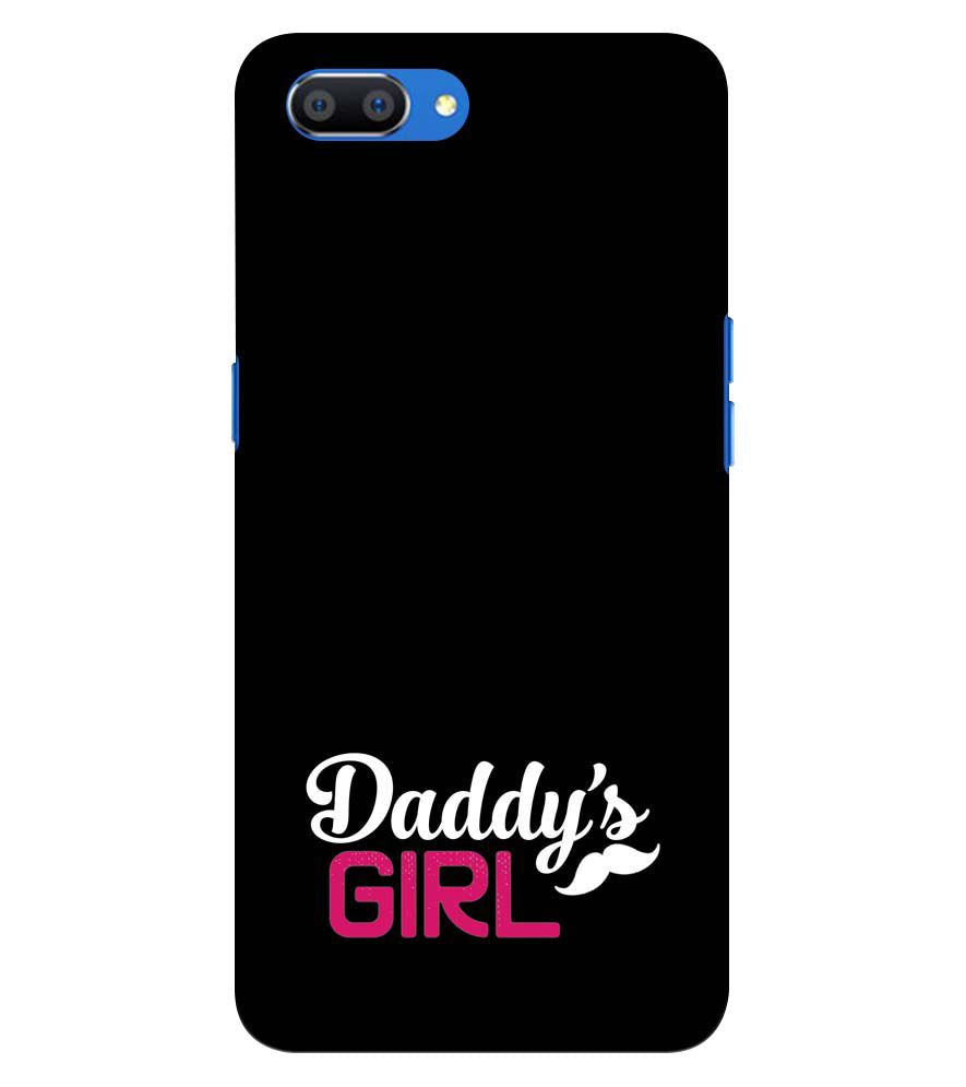 U0052-Daddy's Girl Back Cover for Realme C1 (2019)