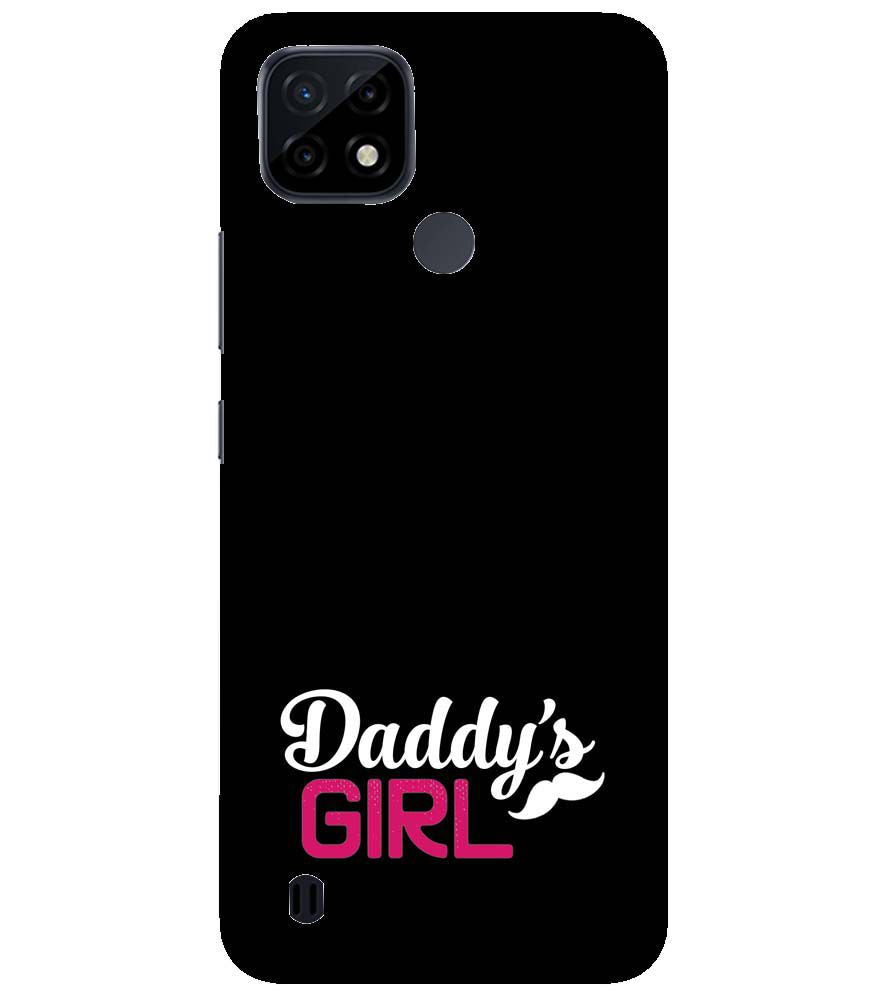 U0052-Daddy's Girl Back Cover for Realme C21
