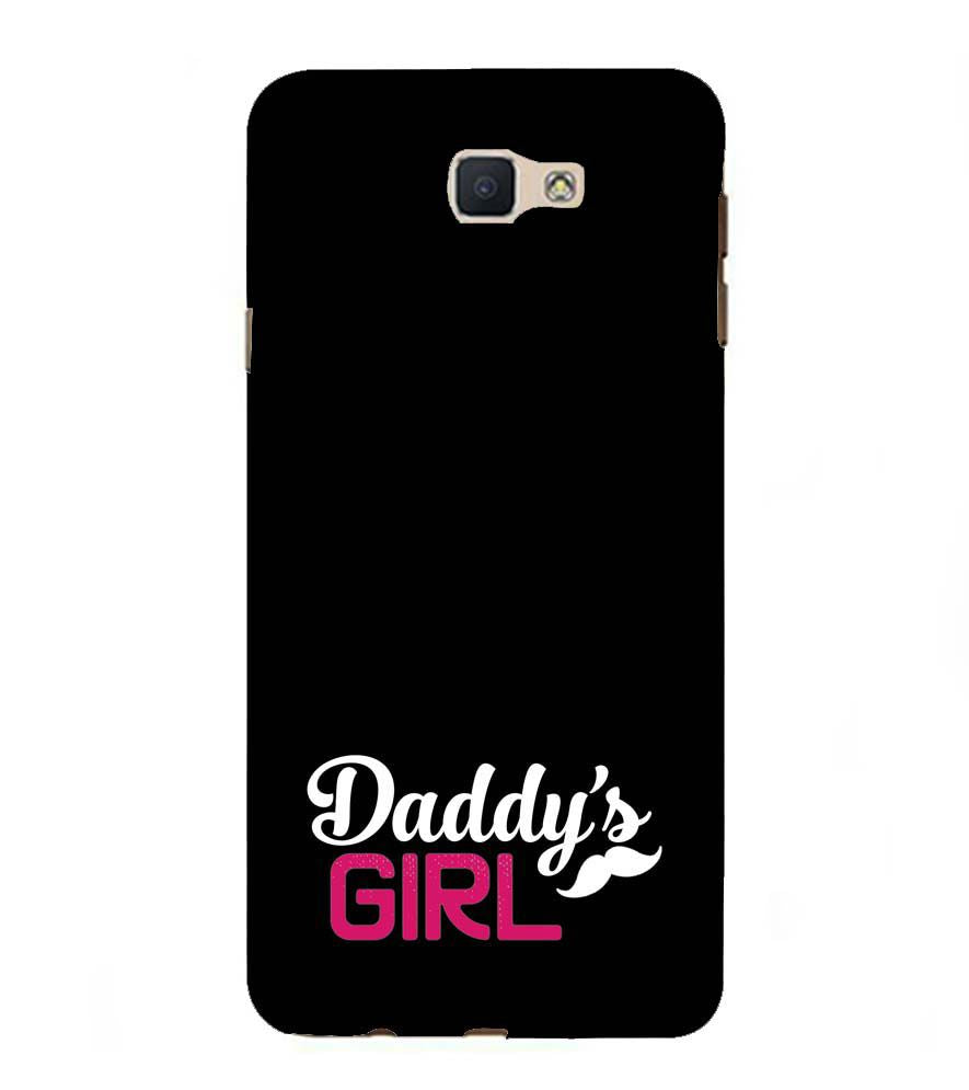 U0052-Daddy's Girl Back Cover for Samsung Galaxy J7 Prime (2016)