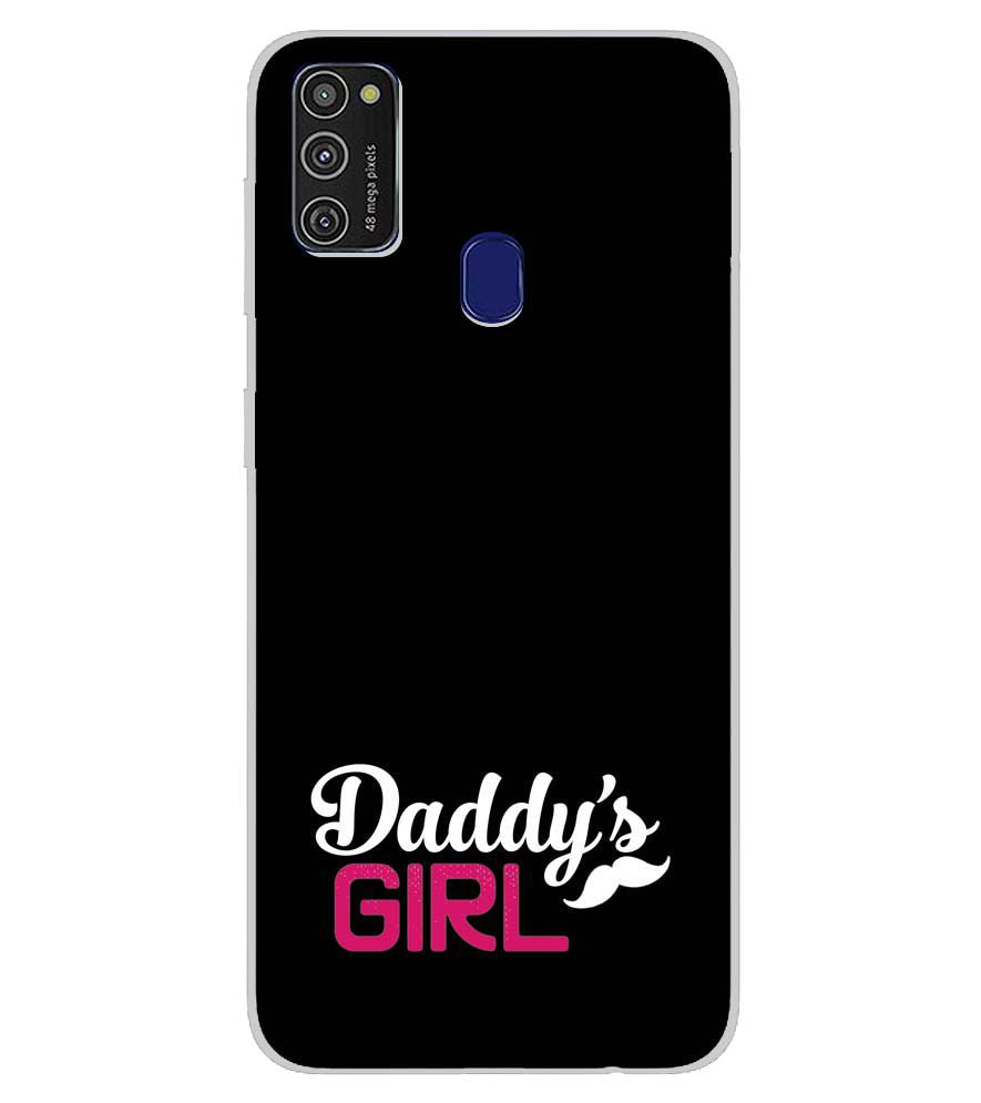 U0052-Daddy's Girl Back Cover for Samsung Galaxy M21