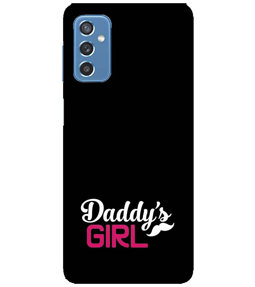 U0052-Daddy's Girl Back Cover for Samsung Galaxy M52 5G